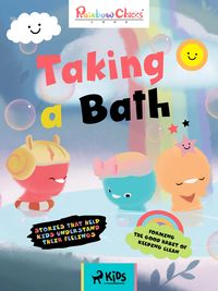 Produktbild: Rainbow Chicks - Forming the Good Habit of Keeping Clean - Taking a Bath
