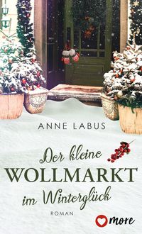 Bild vom Artikel Der kleine Wollmarkt im Winterglück vom Autor Anne Labus