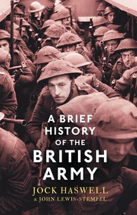 Produktbild: Lewis-Stempel, J: Brief History of the British Army