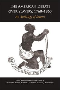 Produktbild: The American Debate over Slavery, 1760-1865