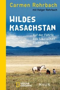 Bild vom Artikel Wildes Kasachstan vom Autor Carmen Rohrbach