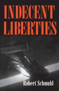 Produktbild: Indecent Liberties