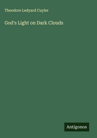 Produktbild: God's Light on Dark Clouds