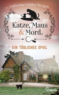 Produktbild: Katze, Maus und Mord - Ein t&ouml;dliches Spiel