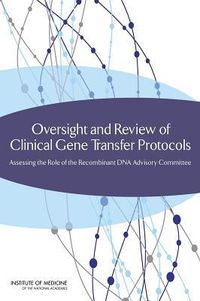 Produktbild: Oversight and Review of Clinical Gene Transfer Protocols