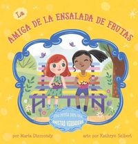Produktbild: La Amiga de la Ensalada de Frutas