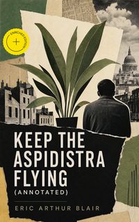 Produktbild: Keep the Aspidistra Flying (Annotated)