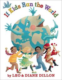 Produktbild: Dillon, L: If Kids Ran the World