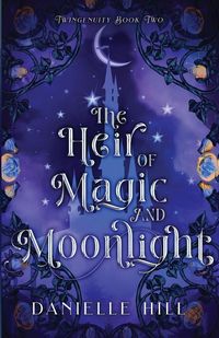 Produktbild: The Heir of Magic and Moonlight