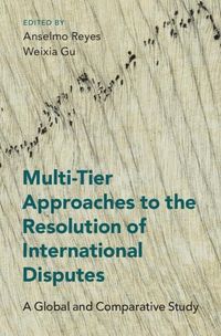 Produktbild: Multi-Tier Approaches to the Resolution of International Disputes