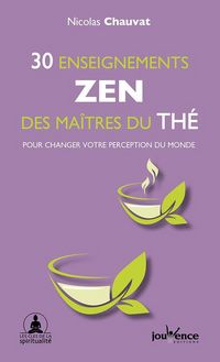 Produktbild: 30 enseignements zen des ma&icirc;tres du th&eacute;
