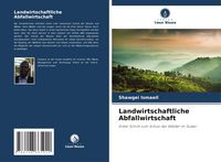 Produktbild: Landwirtschaftliche Abfallwirtschaft
