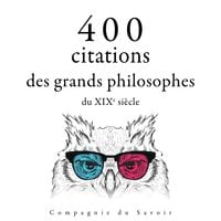 Produktbild: 400 citations des grands philosophes du XIXe si&egrave;cle
