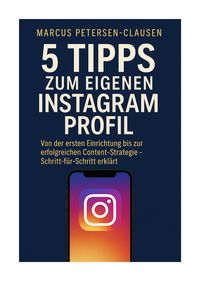 Produktbild: 5 Tipps zum eigenen Instagram Profil