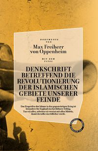 Produktbild: Denkschrift betreffend die Revolutionierung der islamischen Gebiete unserer Feinde