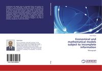Produktbild: Economical and mathematical models subject to incomplete information