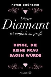 Produktbild: Dieser Diamant ist einfach zu gro&szlig;
