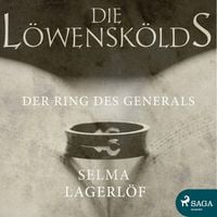 Produktbild: Der Ring des Generals - Die Löwenskölds 1 (Ungekürzt)