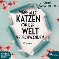 Produktbild: Wenn alle Katzen von der Welt verschwänden (Ungekürzt)