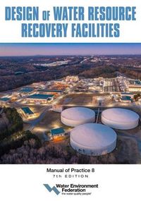 Produktbild: Design of Water Resource Recovery Facilities, Mop 8, 7th Edition
