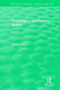 Produktbild: Galton, M: Teaching in the Primary School (1989)
