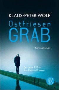 Bild vom Artikel Ostfriesengrab / Ann Kathrin Klaasen Bd.3 vom Autor Klaus-Peter Wolf