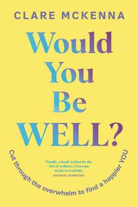 Produktbild: Would You Be Well?