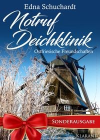 Produktbild: Notruf Deichklinik. Ostfriesische Freundschaften