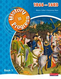 Produktbild: History in Progress: Pupil Book 1 (1066-1603)