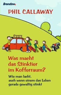 Produktbild: Was macht das Stinktier im Kofferraum?