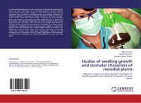 Produktbild: Studies of seedling growth and stomatal characters of remedial plants
