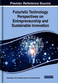 Produktbild: Futuristic Technology Perspectives on Entrepreneurship and Sustainable Innovation