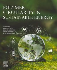 Produktbild: Polymer Circularity in Sustainable Energy