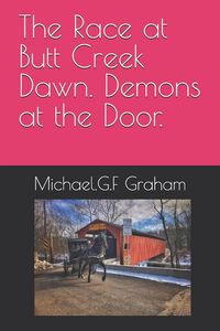 Produktbild: The Race at Butt Creek Dawn. Demons at the Door.