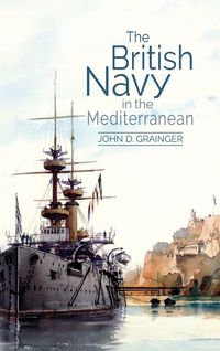 Produktbild: British Navy in the Mediterranean