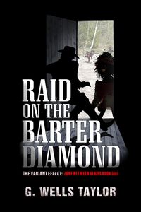 Produktbild: Raid on the Barter Diamond: Zone Between 1 (The Variant Effect, #6)
