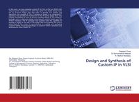 Produktbild: Design and Synthesis of Custom IP in VLSI