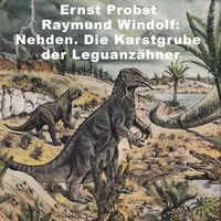 Produktbild: Nehden. Die Karstgrube der Leguanz&auml;hner