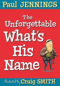 Produktbild: The Unforgettable What's His Name