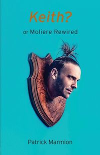 Produktbild: Keith? or Moliere Rewired