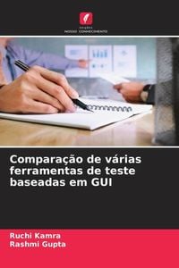 Produktbild: Compara&ccedil;&atilde;o de v&aacute;rias ferramentas de teste baseadas em GUI