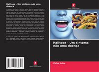 Produktbild: Halitose - Um sintoma n&atilde;o uma doen&ccedil;a