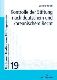 Produktbild: Kontrolle der Stiftung nach deutschem und koreanischem Recht