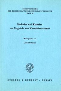 Produktbild: Methoden und Kriterien des Vergleichs von Wirtschaftssystemen.