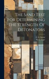 Produktbild: The Sand Test For Determining The Strength Of Detonators