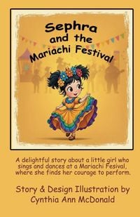 Produktbild: Sephra and the Mariachi Festival