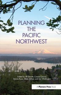 Produktbild: Sterrett, J: Planning the Pacific Northwest