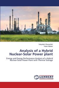 Produktbild: Analysis of a Hybrid Nuclear-Solar Power plant