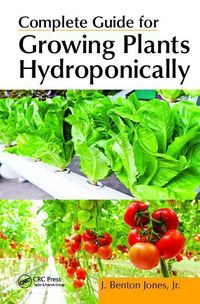 Produktbild: Complete Guide for Growing Plants Hydroponically