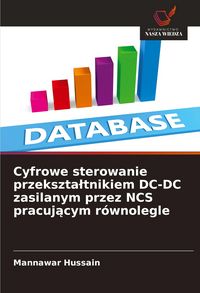 Produktbild: Cyfrowe sterowanie przekszta&iquest;tnikiem DC-DC zasilanym przez NCS pracuj&iquest;cym r&oacute;wnolegle